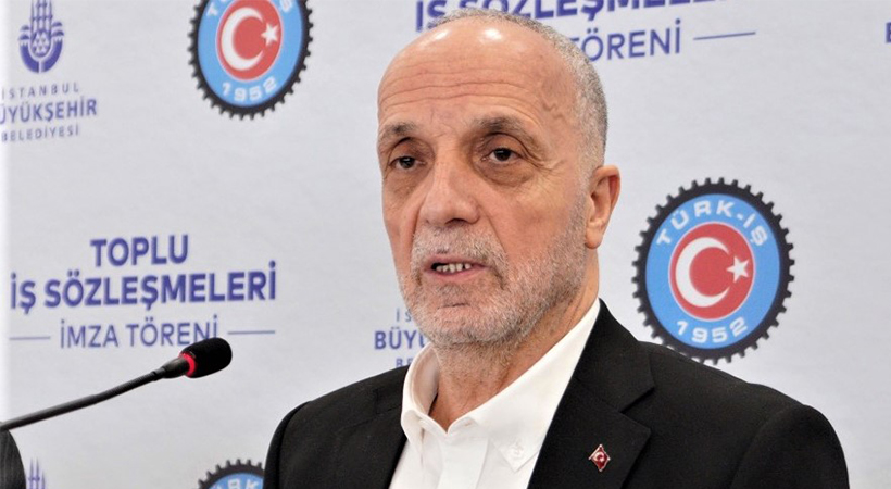 Türk-İş Genel Başkanı Atalay'dan asgari ücret açıklaması;